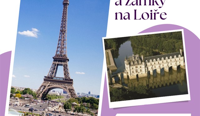 Francie - Paříž a zámky na Loiře  