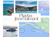 Chorvatsko - Plavba Jižní Dalmácií  