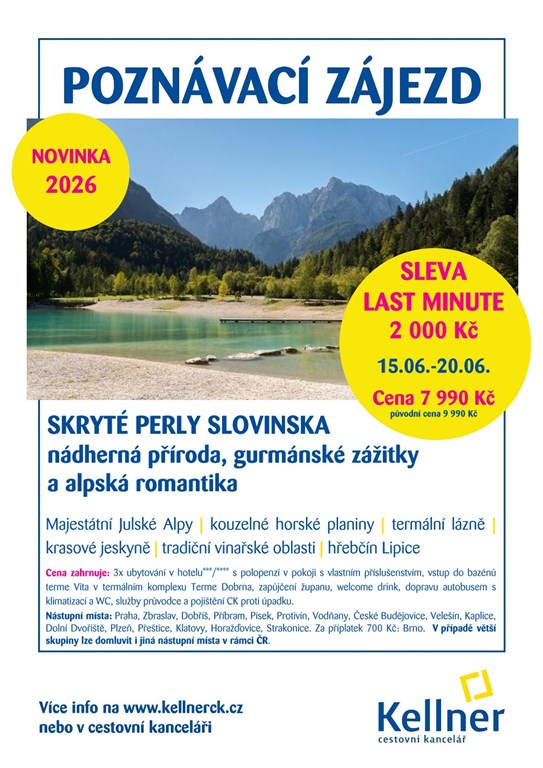17. SKRYTÉ PERLY SLOVINSKA – nádherná příroda, gurmánské zážitky a alpská romantika 15.-20.06.2026